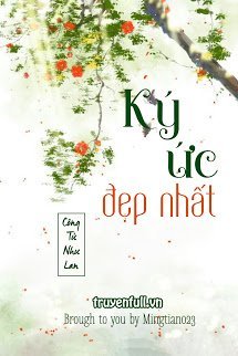 KÝ ỨC ĐẸP NHẤT