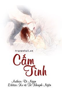 [DI NGẠN] CẤM TÌNH