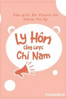 LY HÔN CÔNG LƯỢC CHỈ NAM