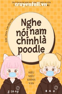 NGHE NÓI NAM CHÍNH LÀ POODLE