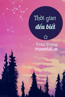 THỜI GIAN ĐỀU BIẾT