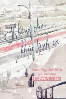 KHÔNG PHẢI KHÚC TÌNH CA