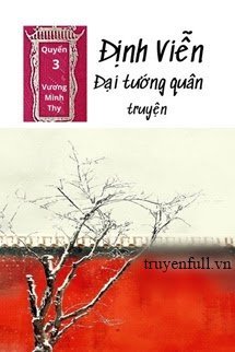 [QUYỂN 3] ĐỊNH VIỄN ĐẠI TƯỚNG QUÂN TRUYỆN - TÌNH NHI NỮ