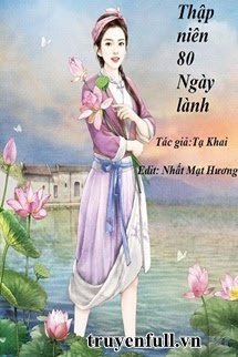 THẬP NIÊN 80 NGÀY LÀNH