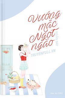 VƯỚNG MẮC NGỌT NGÀO