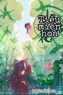 TIỂU MIÊN HOA