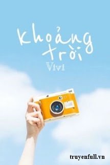 [12 CHÒM SAO] KHOẢNG TRỜI