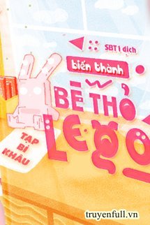 BIẾN THÀNH BÉ THỎ LEGO