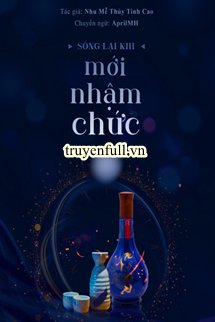 SỐNG LẠI KHI MỚI VỪA NHẬP CHỨC