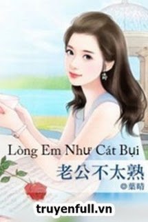 LÒNG EM NHƯ CÁT BỤI