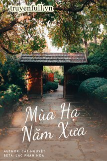 MÙA HẠ NĂM XƯA